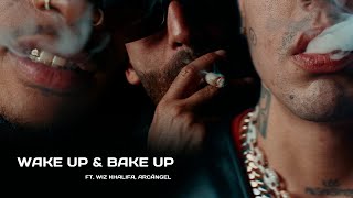 DUKI Wiz Khalifa Arcángel  Wake Up amp Bake Up [upl. by Philo704]