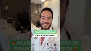 🚨Gordura no fígado NUNCA MAIS Receita natural para desintoxicar e emagrecer 🍋🍵emagrecimento [upl. by Anirehtac]