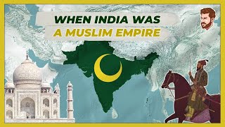 How India became a Muslim Empire [upl. by Anahsak377]