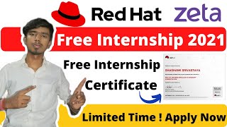 3 New Internship  Red hat Internship  Zeta Internship  Directi Internship [upl. by Gerkman]