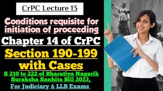 CrPC Lecture 13  Section 190 to 199 CrPC  Chapter 14 of CrPC [upl. by Isnyl156]