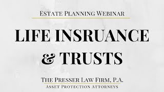 Review of Life Insurance amp Trusts for Estate Planning [upl. by Minne]