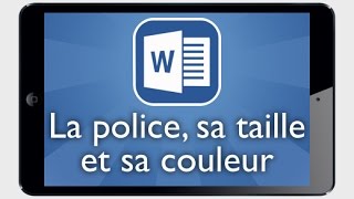 Tutoriel Word iPad  Changer la police sa taille et sa couleur [upl. by Hitt]