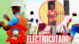 BROMA DEL ELECTROCUTADO 🤯 🏃Varón Comedias Official [upl. by Orella796]