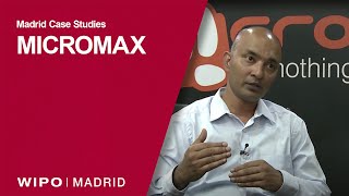 Micromax on How WIPOs Madrid System Supports its International Growth Strategy [upl. by Nwahsad]