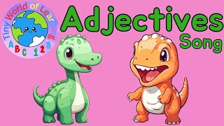 Adjectives Song for Kids [upl. by Kellda]