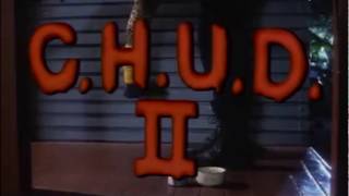 CHUD 2 Bud the Chud 1989  Official Trailer HD [upl. by Ainaznat457]