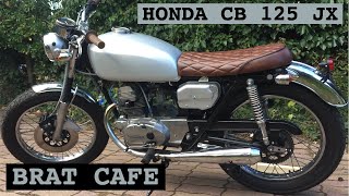 Honda CB 125 JX Brat CafĂŠ [upl. by Shem592]