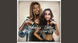 Nobodys Better [upl. by Daryn]