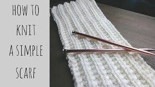 How to Knit a Simple Scarf [upl. by Aohsoj]