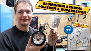 Aluminium und Chrom Polieren  Aufarbeiten Restauration Tipps  Restauration amp Technik [upl. by Ilyah]