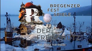 Bregenzer Festspiele 2024 Der Freischütz [upl. by Dwan736]