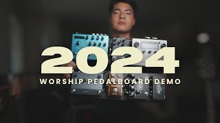 Worship Pedalboard Build 2024 [upl. by Aiveneg899]