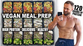 High Protein Vegan Meal Prep For The Week  Healthy amp Delicious [upl. by Lamee134]