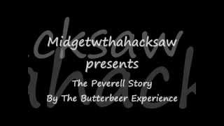 The Butterbeer Experience The Peverell Story with lyrics [upl. by Ytsanyd410]