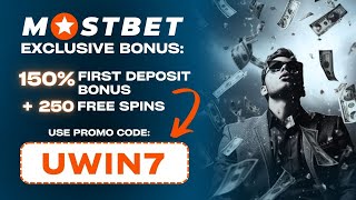 MOSTBET PROMO CODE ⚡ UWIN7⚡ Maximum bonus 150 250fs for registration  mostbet bonus code [upl. by Jodi]