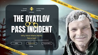 MYSTERY UNRAVELED The Chilling Truth Behind the Dyatlov Pass Incident [upl. by Milinda]