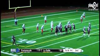 2012 RIIL Division 1 Football Semifinals LaSalle Academy vs Portsmouth [upl. by Nivrag182]