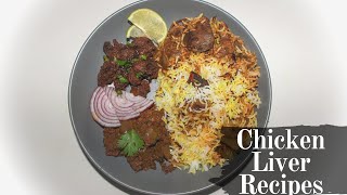 3 COURSE CHICKEN LIVER MEAL  CHICKEN LIVER BIRYANI  CHICKEN LIVER FRY  CHICKEN LIVER CURRY [upl. by Domph]