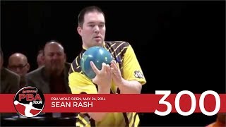 PBA Televised 300 Game 23 Sean Rash [upl. by Aneeuqahs]