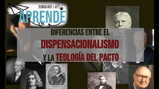 APRENDE  Diferencias cruciales entre el dispensacionalismo y los teólogos del pacto [upl. by Asirahc839]