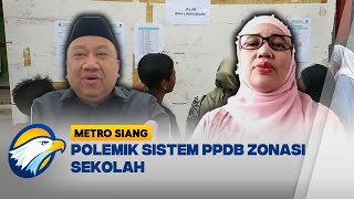 FULL Dialog  Polemik Sistem PPDB Zonasi Sekolah Metro Siang [upl. by Eve]