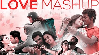 Love Mashup 2023  Valentines Day Love Songs  Tamil Love Songs  Video Mashup [upl. by Yeznil]