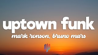 Mark Ronson  Uptown Funk Lyrics ft Bruno Mars [upl. by Remmer]