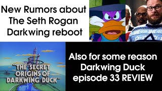 More Stupid Darkwing Reboot Rumors  DW Ep 33 REVIEW [upl. by Salahi]