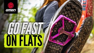 How To Ride Faster On Flat Pedals  MTB Skills [upl. by Ymor]