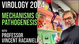 Virology Lectures 2024 15 Mechanisms of Pathogenesis [upl. by Neelie]