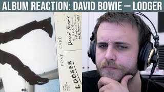 ALBUM REACTION David Bowie — Lodger [upl. by Attehcnoc]