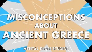 Misconceptions About Ancient Greece [upl. by Jelle]