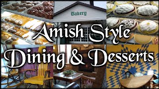 Amish Style Dining amp Desserts  Das Dutchman Essenhaus  Middlebury IN [upl. by Norven]