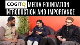 Cogito Media Foundation Introduction And Importance MillatTimesTV nousnetwork [upl. by Anisamoht994]