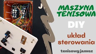 Maszyna tenisowa DIY elektryczne moduły sterowania i jaka cena na aliexpress Tennis ball machine DIY [upl. by Kaycee]