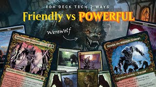 Tovolar Dire Overlord MTG EDH Deck Tech 2 Ways  Innistrad Midnight Hunt  Friendly vs Powerful [upl. by Honig]