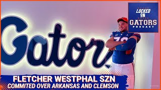 How Florida Gators Got Fletcher Westphal to Commit Over Arkansas Razorbacks and Clemson Tigers [upl. by Retla]