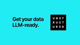 Hi Were Unstructured We get your data RAGready [upl. by Aneetsyrk]