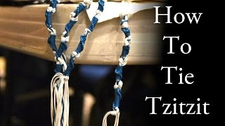 How to Tie Tzitzit  TorahResource [upl. by Esdnyl375]