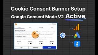 Properly Setup GDPR Cookie Consent Google Consent mode V2 for analytics and ad platforms via GTM [upl. by Liborio]