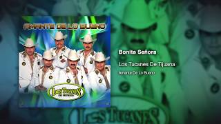 Bonita Señora  Los Tucanes De Tijuana Audio Oficial [upl. by Kapoor112]