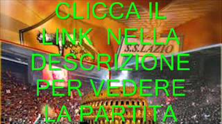 Roma Lazio Streaming vedere Derby in diretta [upl. by Gretal]