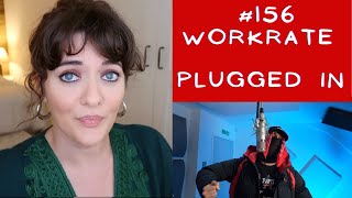 156 WorkRate  Plugged In WFumez The Engineer  Pressplay  REACTION [upl. by Sredna]