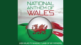 Welsh National Anthem [upl. by Bilbe788]