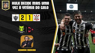 28072024  GALO 2x1 Corinthians  Brasileirão 2024  Narração do Eduardo Madeira 98FM [upl. by Casimir612]