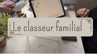 Le classeur familial [upl. by Ellered]