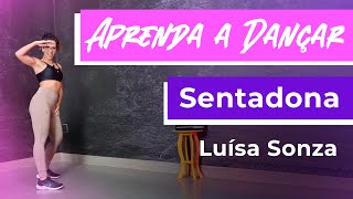 AULA PASSO A PASSO SENTADONA  LUISA SONZA Natural Fitness [upl. by Anwahsat]