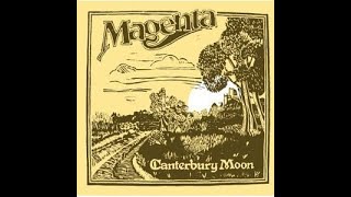 MAGENTA  CANTERBURY MOON  FULL ALBUM  U K FOLK  1978 [upl. by Enirroc]