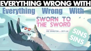 Everything Wrong With quotEverything Wrong With Steven Universe Sworn to the Swordquot [upl. by Lilli]